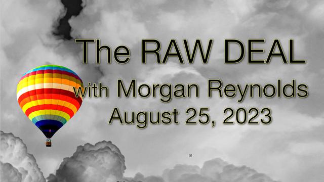 The Raw Deal - Interview with Morgan Reynolds